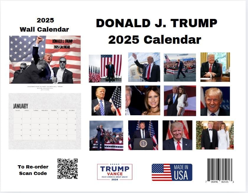 2025 Calendar Featuring Donald J. Trump, Made in USA
