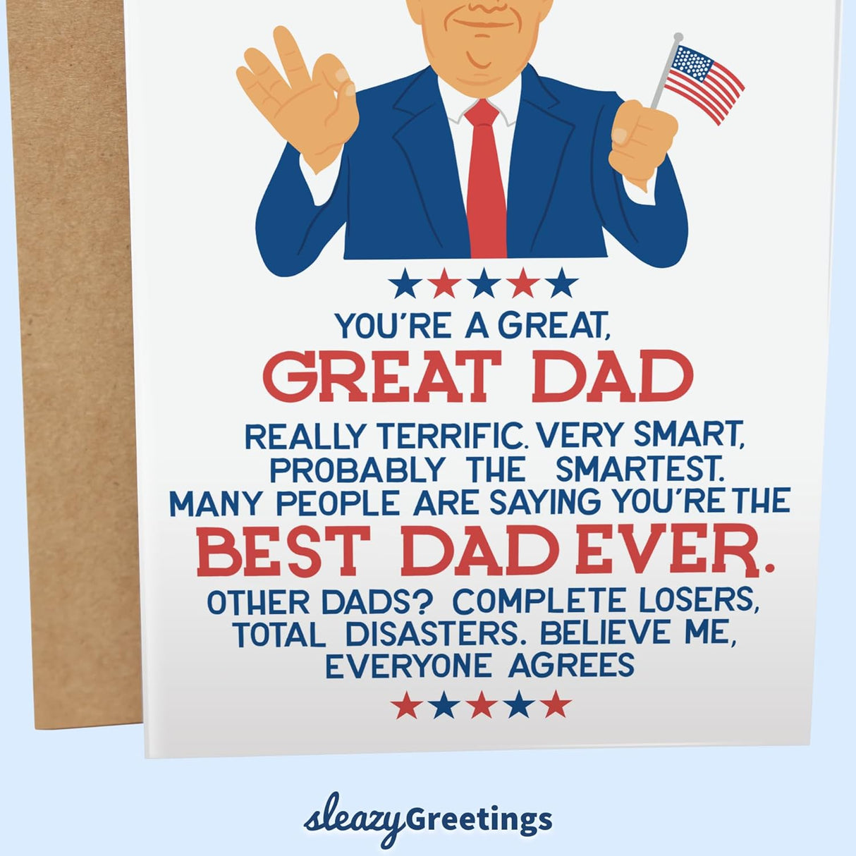 Sleazy Greetings Donald Trump Funny Father's Day Card | Funny Birthday Card For Dad | Trump Greatest Dad Ever Card