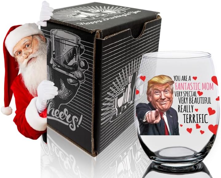 Mom Gifts Mug - Mothers Day Mug - Trump Wine Glass You Are A Really Really Great Mom Funny Mom Cup You Are The Best Mom Gift For Mom From Daughter Son Husband Christmas Birthday
