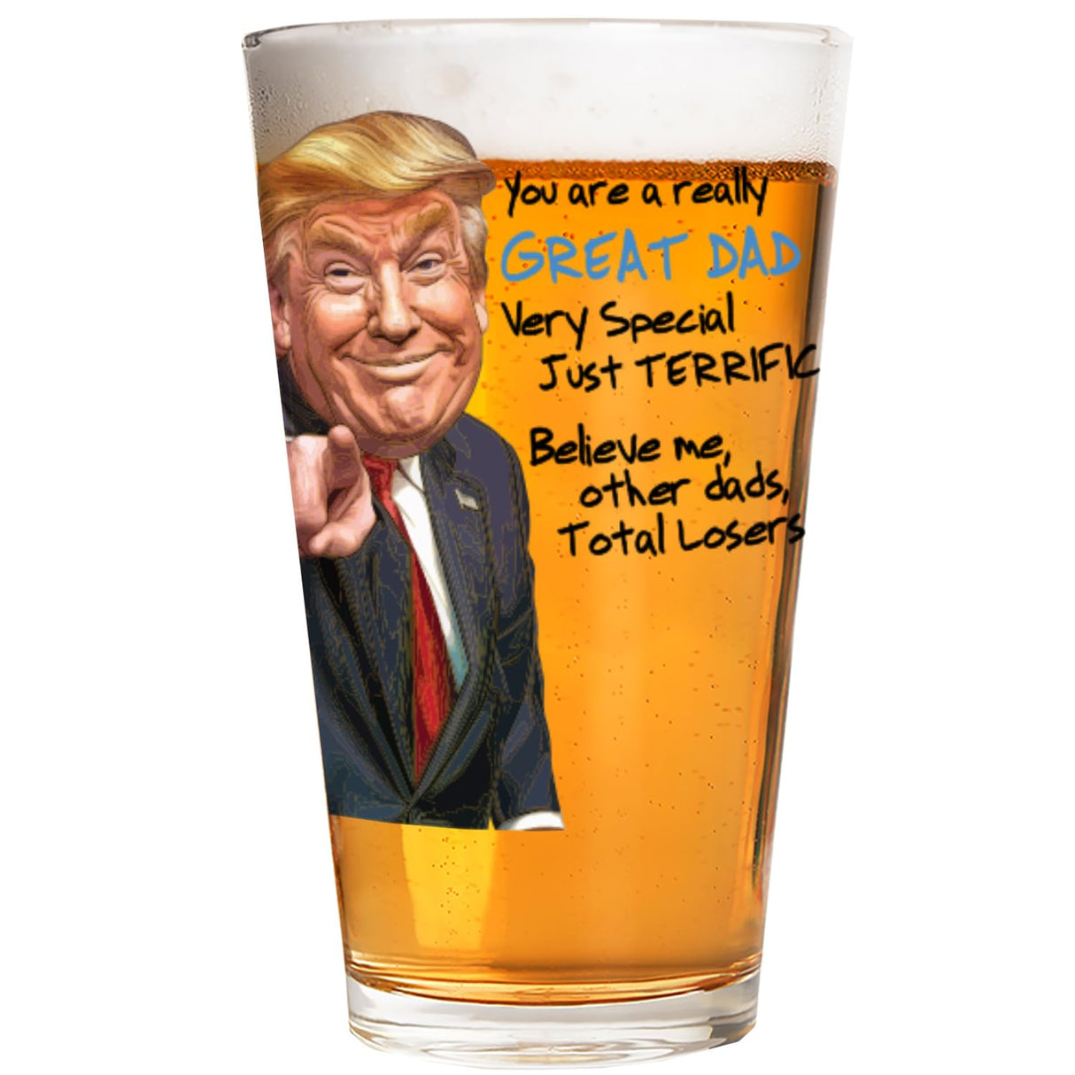 Funny Novelty Glass for Dad - Donald Trump Father's Day Beer, Whiskey, or Can Glass Gift, Funny Father’s Day Gift for Husband, Father, or Stepfather - Trump Stuff Maga Merch (101-15193-D, PINT)
