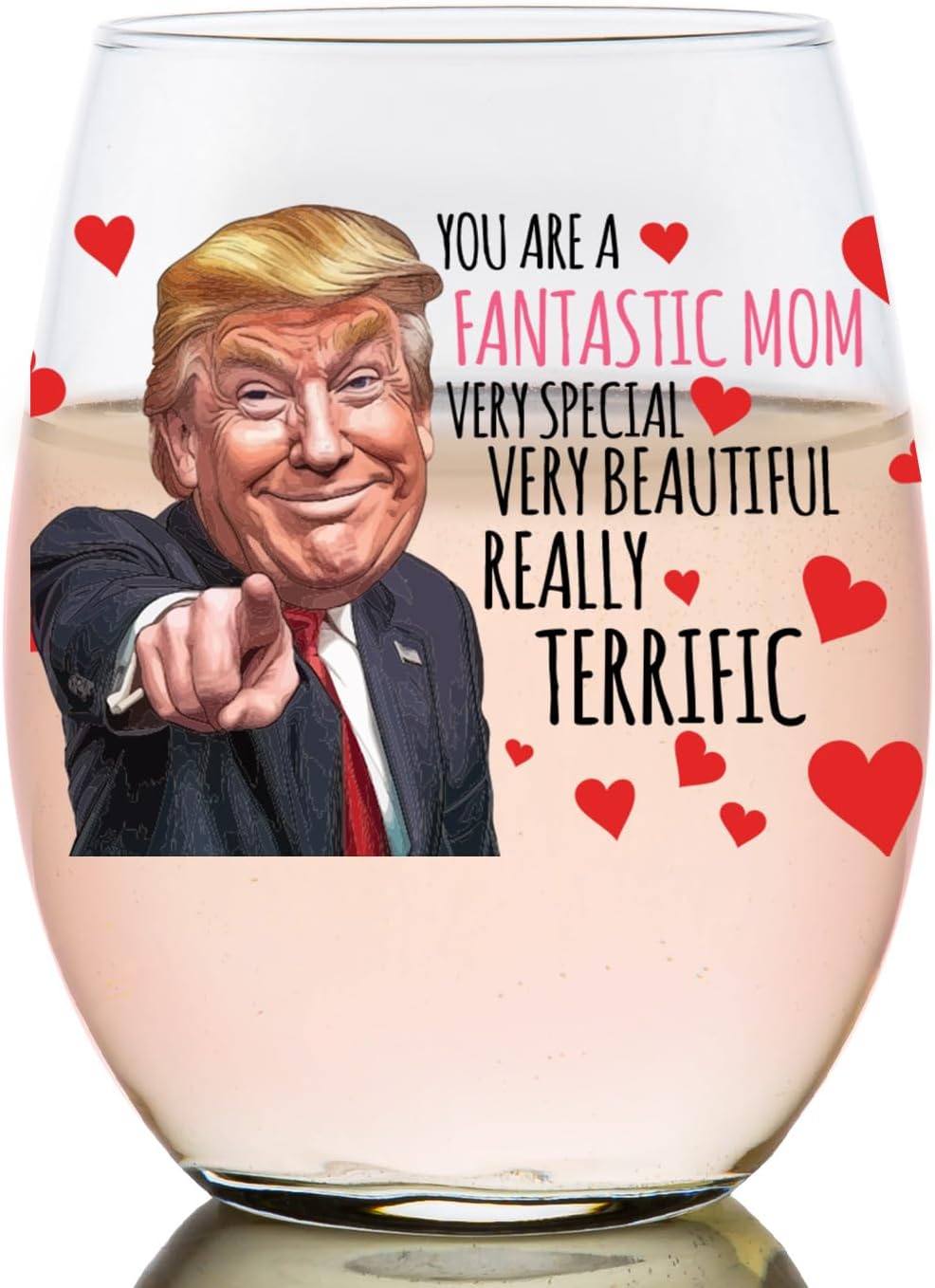 Mom Gifts Mug - Mothers Day Mug - Trump Wine Glass You Are A Really Really Great Mom Funny Mom Cup You Are The Best Mom Gift For Mom From Daughter Son Husband Christmas Birthday
