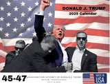 2025 Calendar Featuring Donald J. Trump, Made in USA