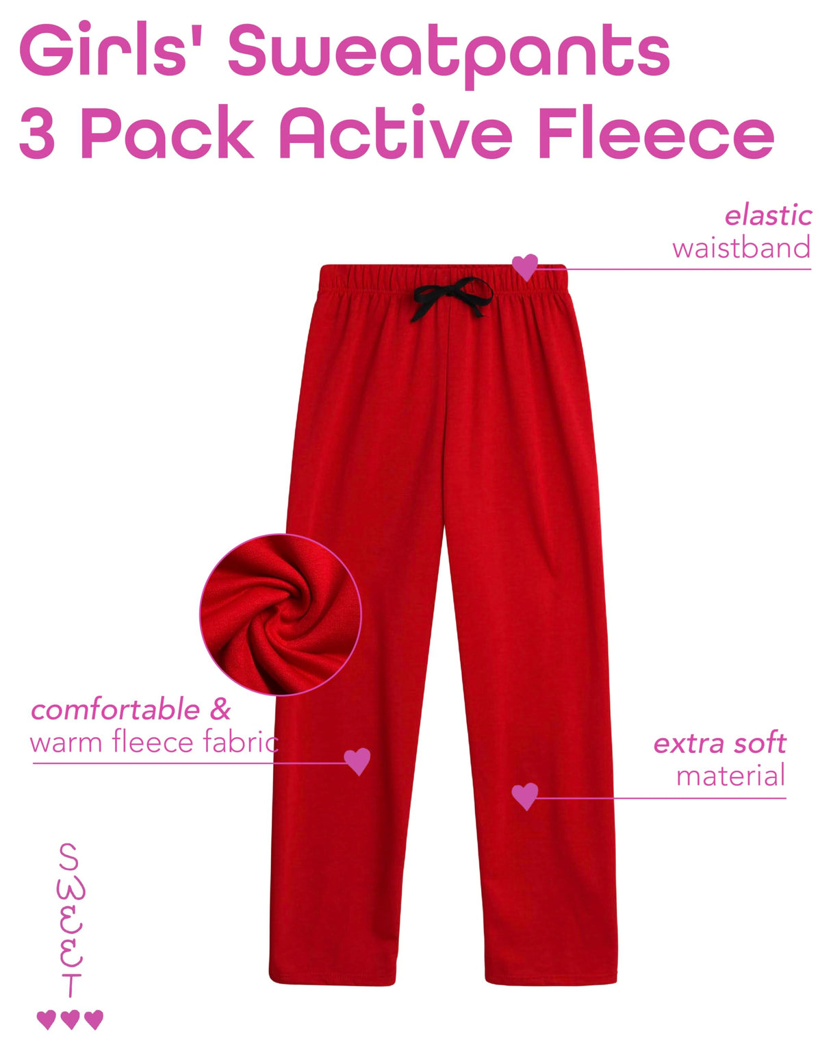 Sweet Hearts Girls' Sweatpants - 3 Pack Active Fleece Open Bottom Sweatpants - Casual Performance Pants: Made in USA