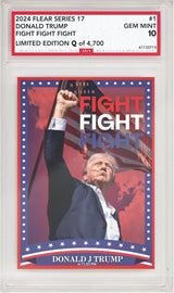 Fight! Assassination President Donald Trump Trading Card 2024 | MAGA Patriot Election Donald Trump Graded Gem Mint Collectible Gifts GOP Made in America Gifts, Trump Memorabilia Limited Edition