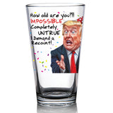Funny Trump Birthday Glass - Trump Birthday Gifts for Men, Donald Trump Gifts for Men, Funny Birthday Gift for Women, Trump Gifts, Birthday Gift for Husband, Trump Stuff, Maga Merch (SHOT GLASS)