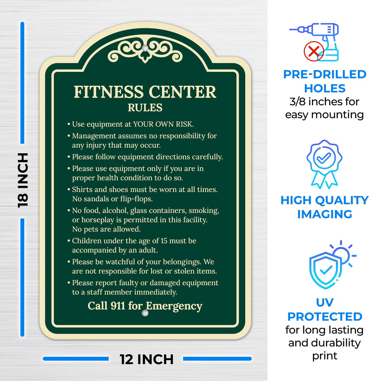 Sigo Signs, Fitness Center Rules Use Equipment at Your Own Risk Décor Sign, Green Light, 12x18 Inches, ACM, Fade Resistant, Made in USA