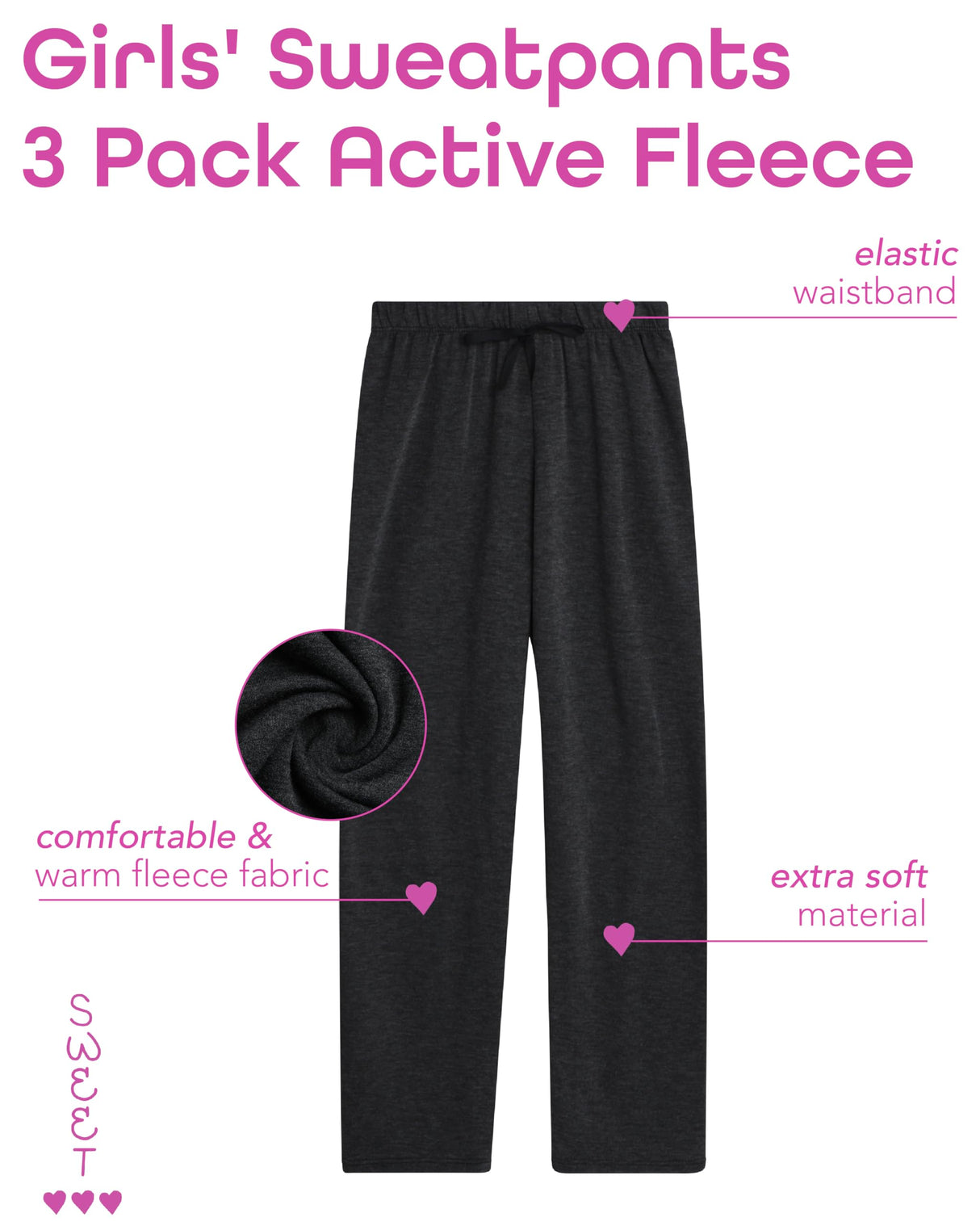 Sweet Hearts Girls' Sweatpants - 3 Pack Active Fleece Open Bottom Sweatpants - Casual Performance Pants: Made in USA