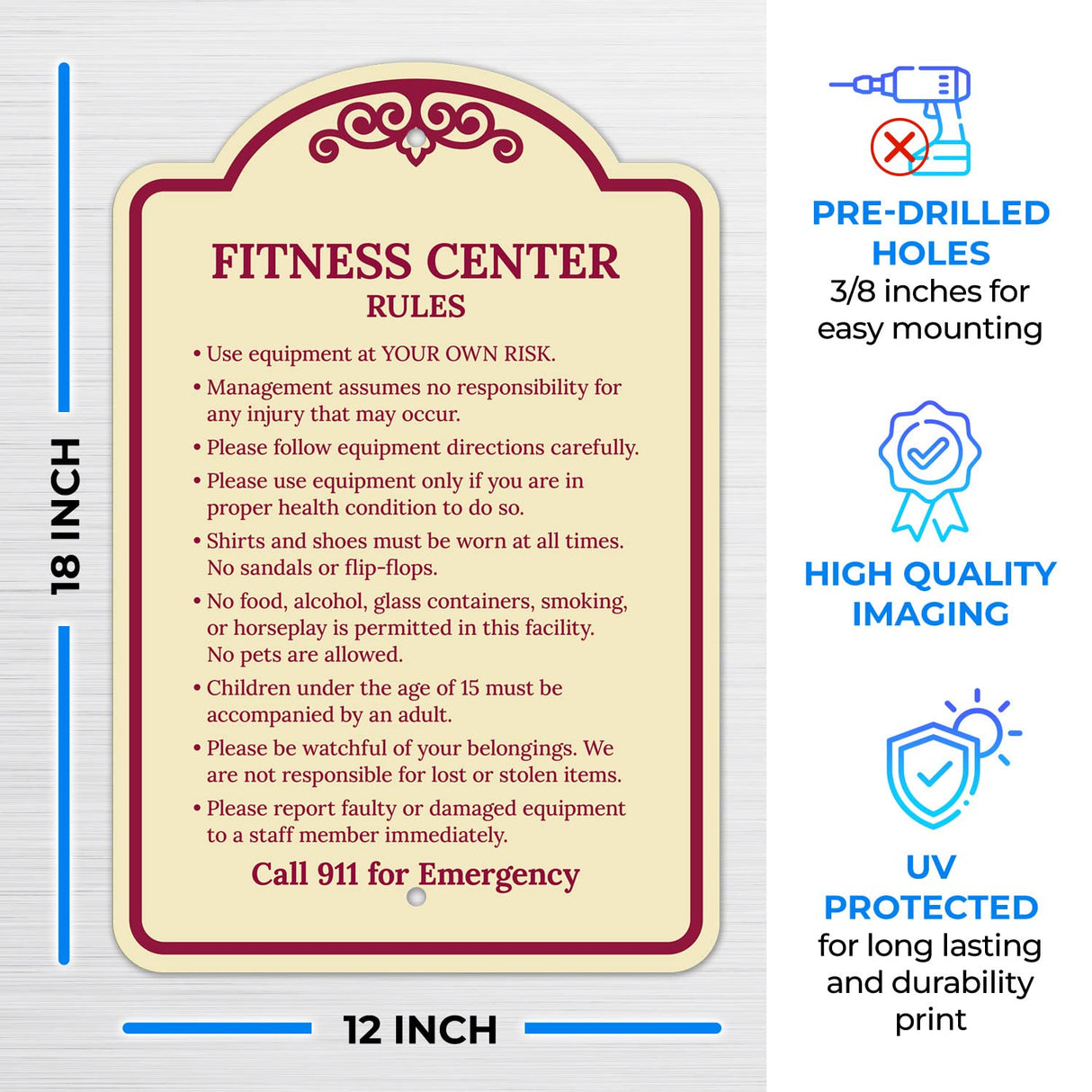 Sigo Signs, Fitness Center Rules Use Equipment at Your Own Risk Décor Sign, Green Light, 12x18 Inches, ACM, Fade Resistant, Made in USA