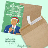 President Donald Trump Funny Christmas Card for Men or Women - Greatest Christmas Ever - Hilarious Holiday Card for Best Friend - Inappropriate Christmas Card - Donald Trump Christmas Card
