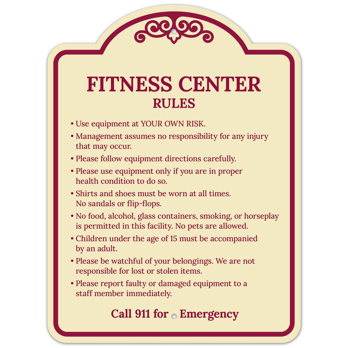 Sigo Signs, Fitness Center Rules Use Equipment at Your Own Risk Décor Sign, Green Light, 12x18 Inches, ACM, Fade Resistant, Made in USA