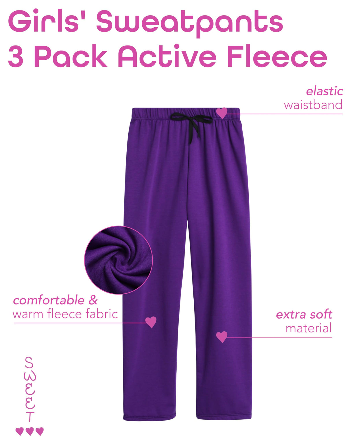 Sweet Hearts Girls' Sweatpants - 3 Pack Active Fleece Open Bottom Sweatpants - Casual Performance Pants: Made in USA