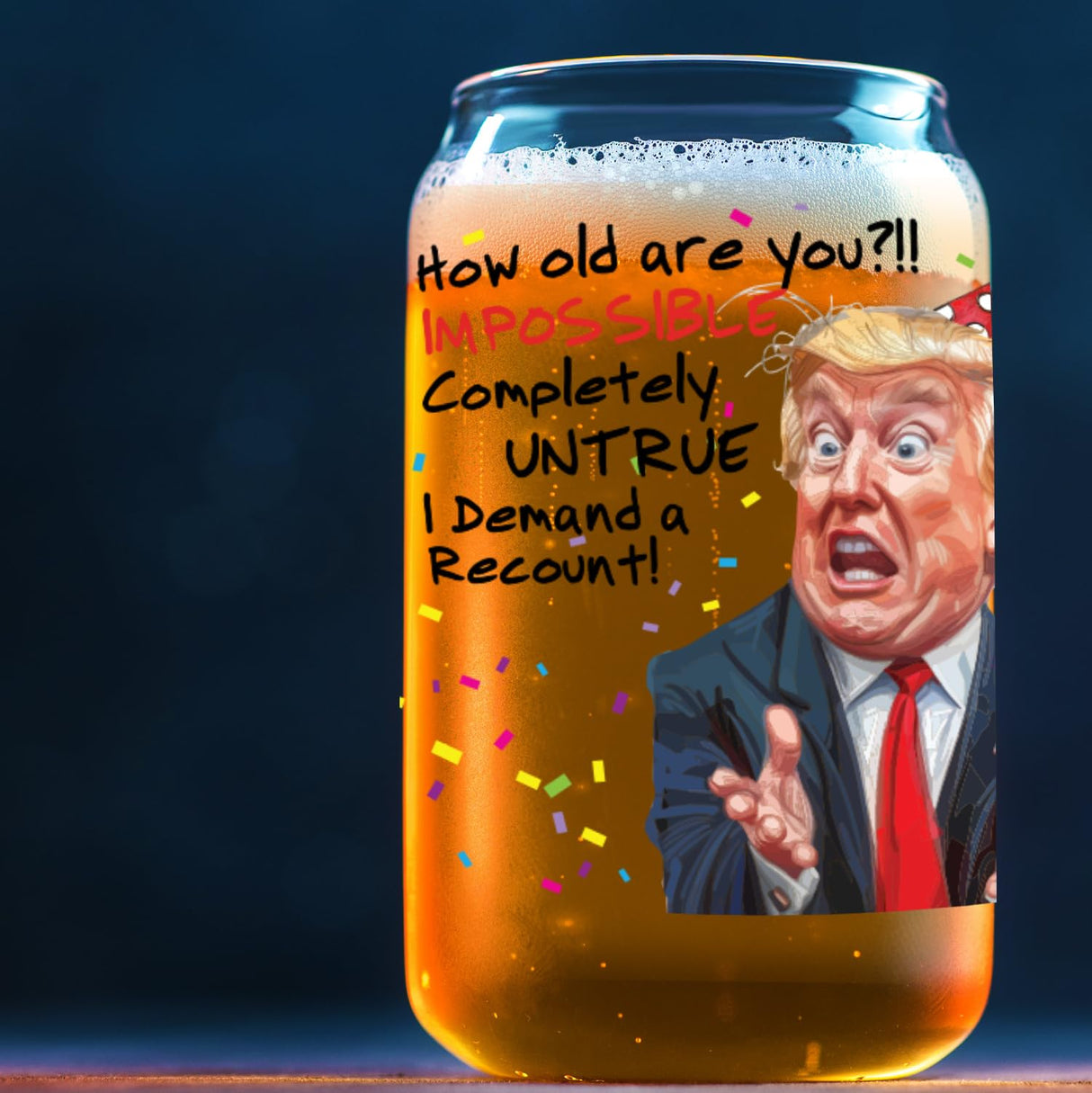 Funny Trump Birthday Glass - Trump Birthday Gifts for Men, Donald Trump Gifts for Men, Funny Birthday Gift for Women, Trump Gifts, Birthday Gift for Husband, Trump Stuff, Maga Merch (SHOT GLASS)