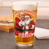 Funny Christmas Santa's Favorate Pint Glass 16oz, Christmas Gift for Husband, Stepfather Gift Idea, Gag Gift, Unique Gifts for Men, Gift for Dad from Daugther - Made in the USA