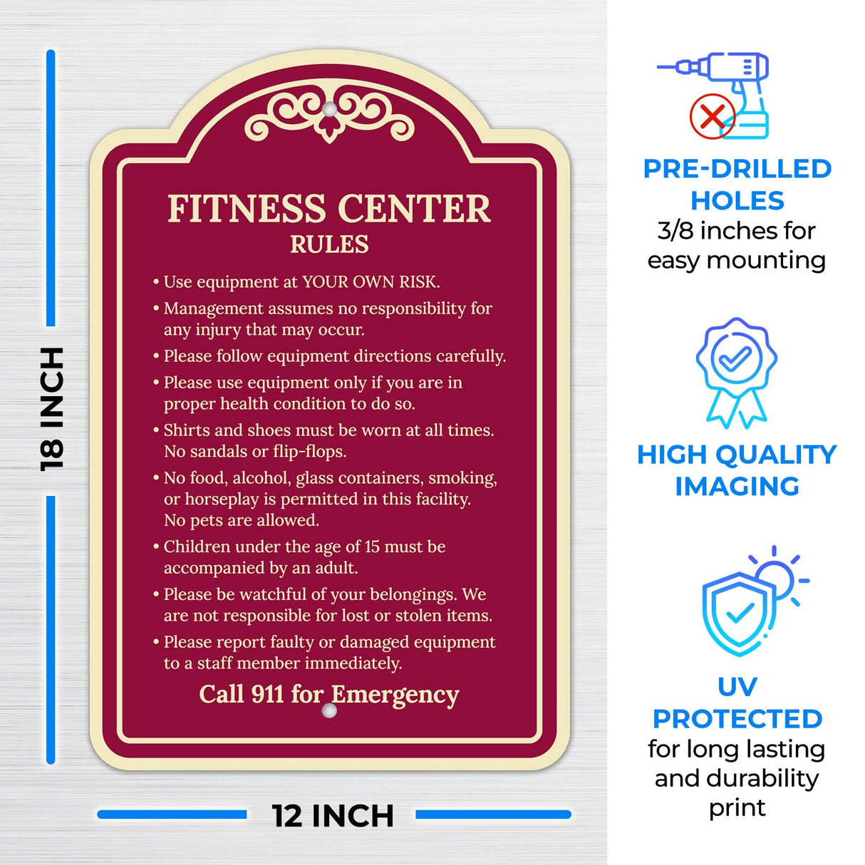 Sigo Signs, Fitness Center Rules Use Equipment at Your Own Risk Décor Sign, Green Light, 12x18 Inches, ACM, Fade Resistant, Made in USA