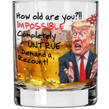 Funny Trump Birthday Glass - Trump Birthday Gifts for Men, Donald Trump Gifts for Men, Funny Birthday Gift for Women, Trump Gifts, Birthday Gift for Husband, Trump Stuff, Maga Merch (SHOT GLASS)