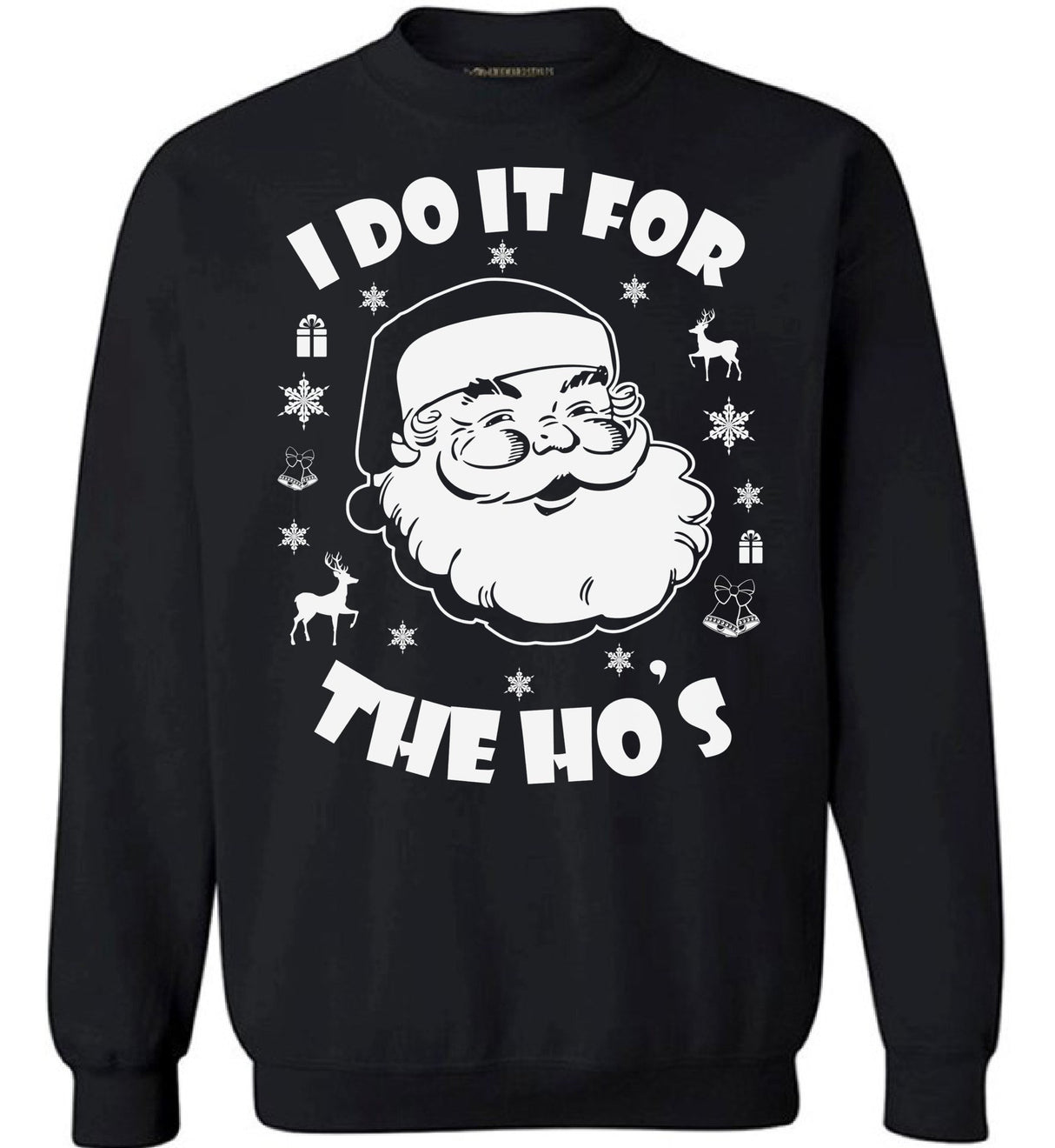 Awkward Styles I Do It for The Hos Ugly Christmas Sweater - Holiday Season Sweatshirt For Fun Lovers