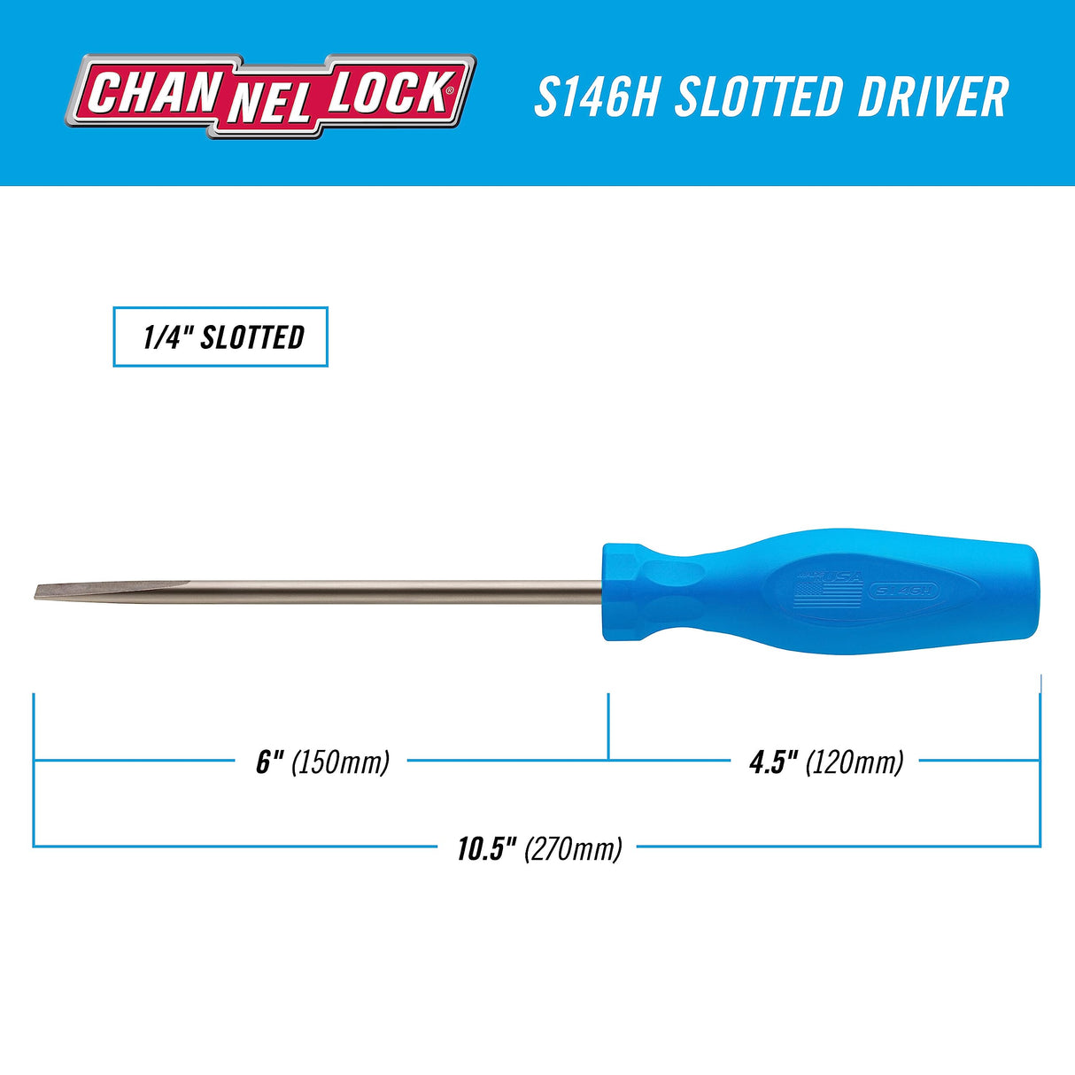 CHANNELLOCK S144H 1/4 x 4-inch Professional Slotted Screwdriver, Magnetic Tip, Made in USA, Molded Tri-Lobe Grip