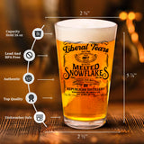 Liberal Tears Melted Snowflake Label Beer Glass | Republican Distillery Est. 1776 | Conservative Gifts For Men | Retirement Gifts for Old Men | Liberal Tears Pint Glass (16 oz)